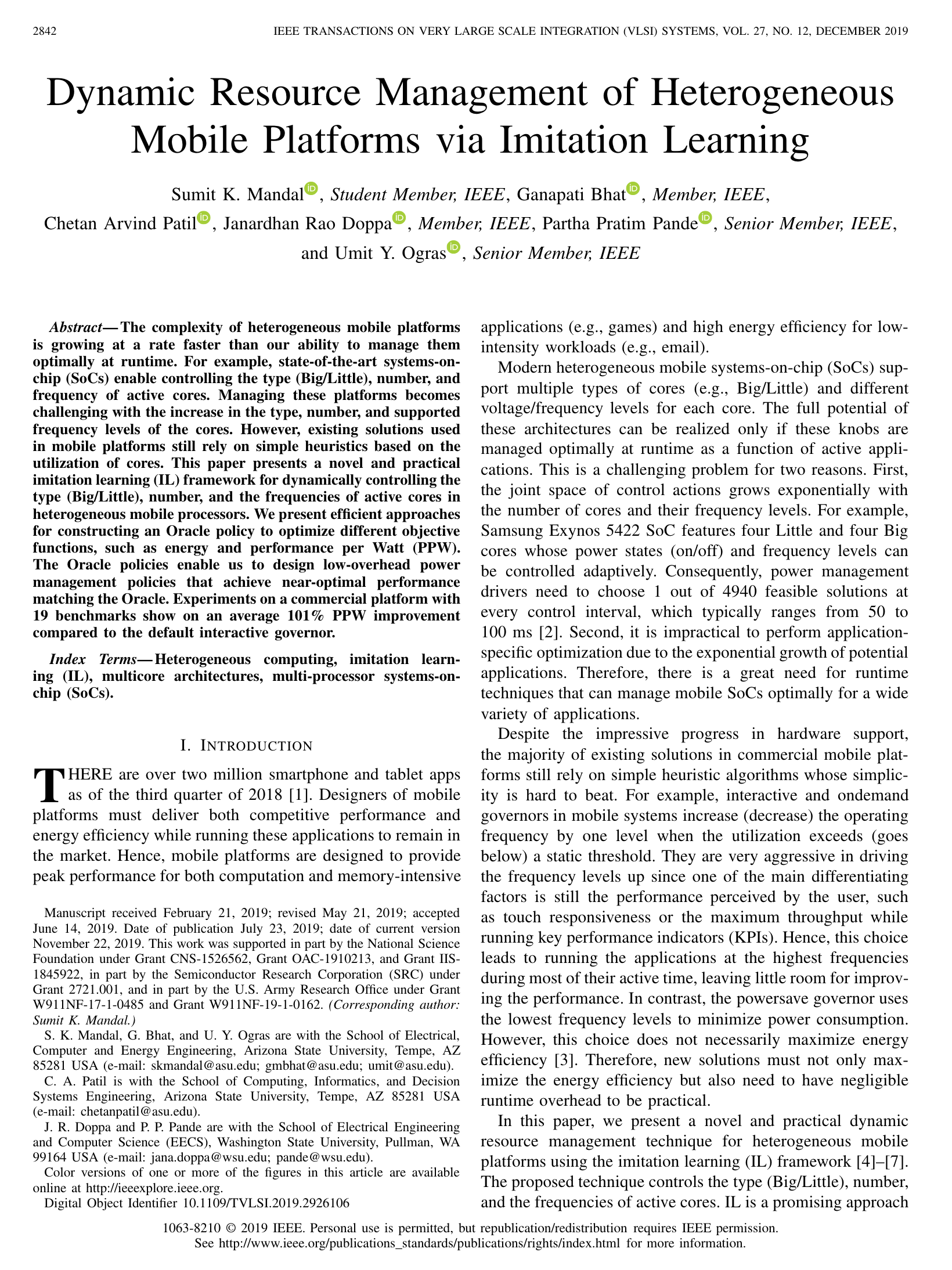 Dynamic Resource Management of Heterogeneous Mobile Platforms via Imitation Learning.