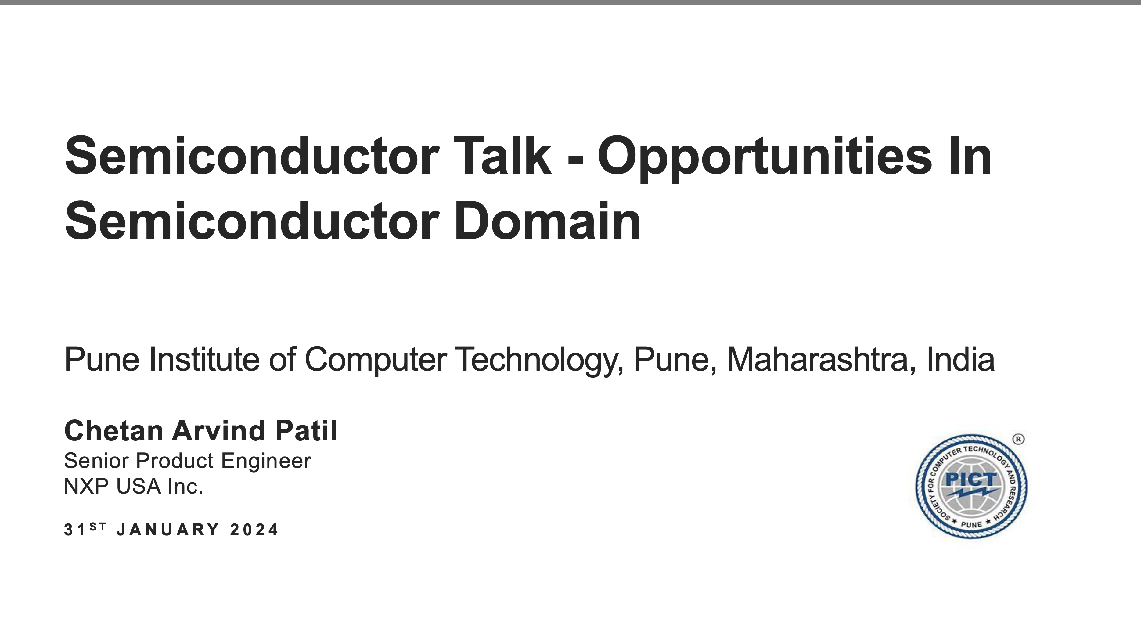 Semiconductor Talk – Opportunities In Semiconductor Domain