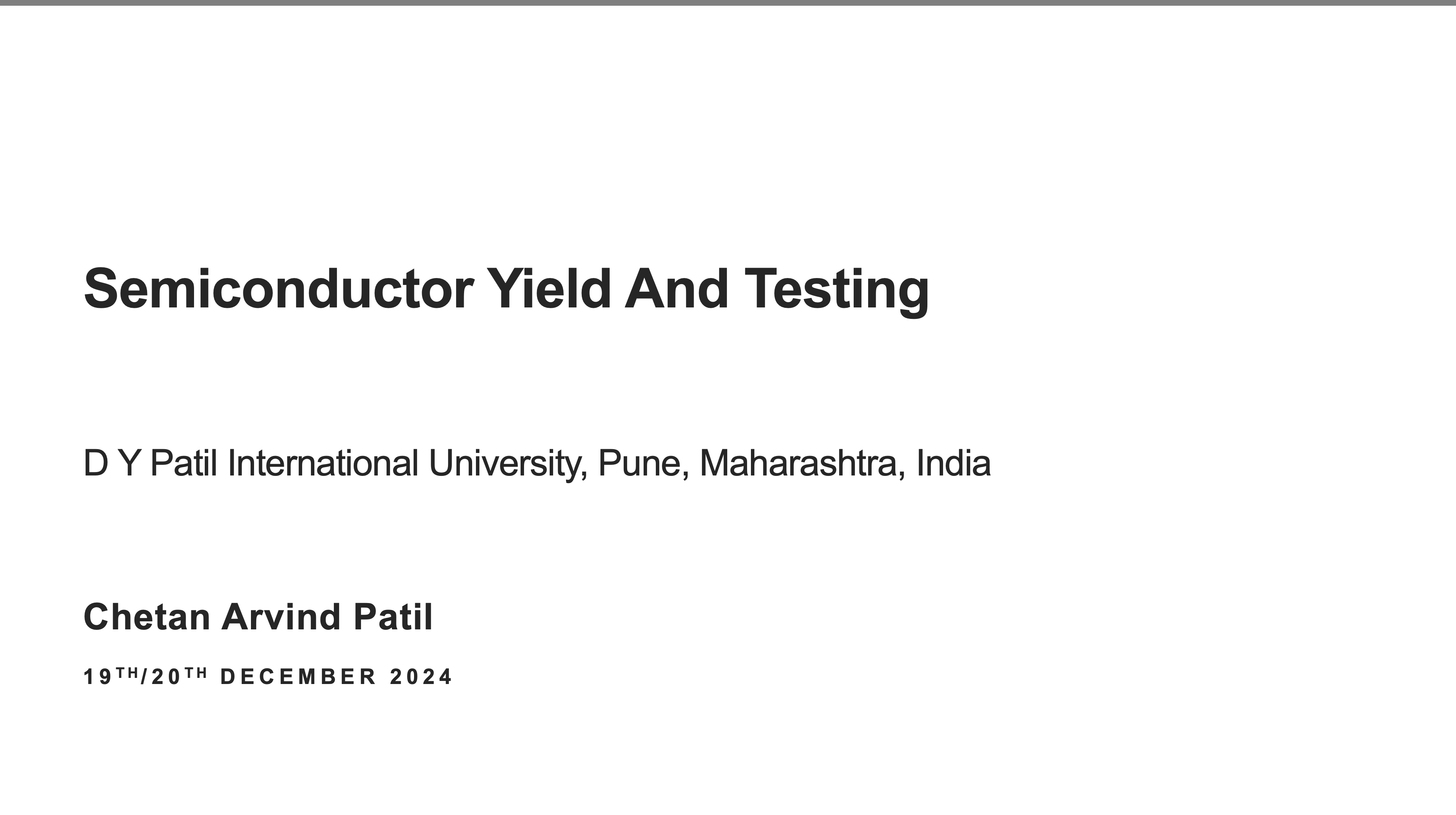  Semiconductor Yield And Testing 